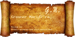 Gresner Marióra névjegykártya